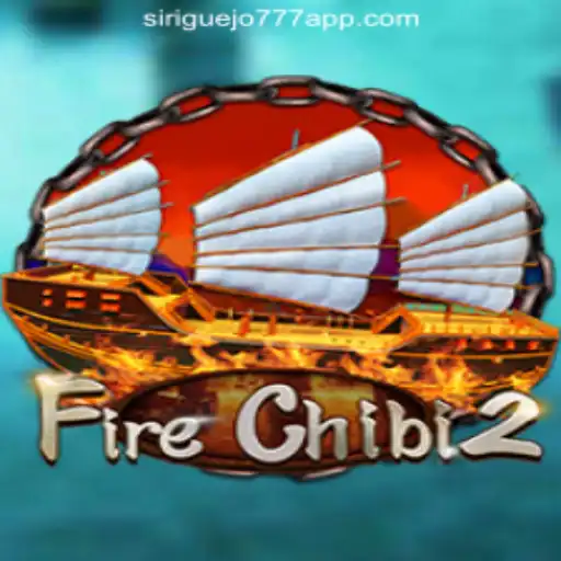 FireChibi2: Unleashing Adventure and Excitement with Siriguejo777 Oficial Slots Brasil #1