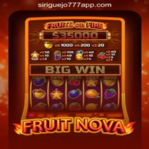 Exploring the Exciting World of FruitNova: A Deep Dive into Siriguejo777 Oficial Slots Brasil #1