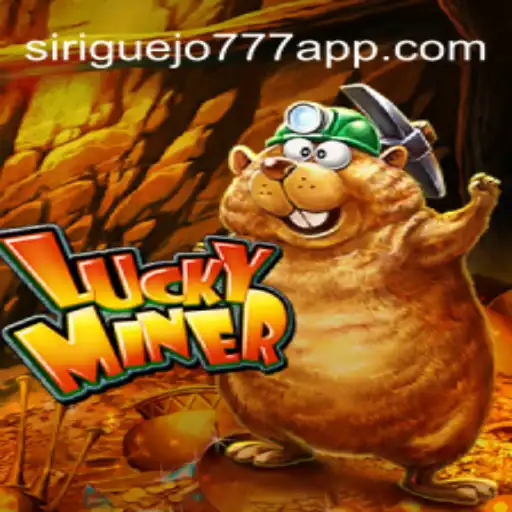 Exploring the Exciting World of LuckyMiner and Siriguejo777 Oficial Slots Brasil #1