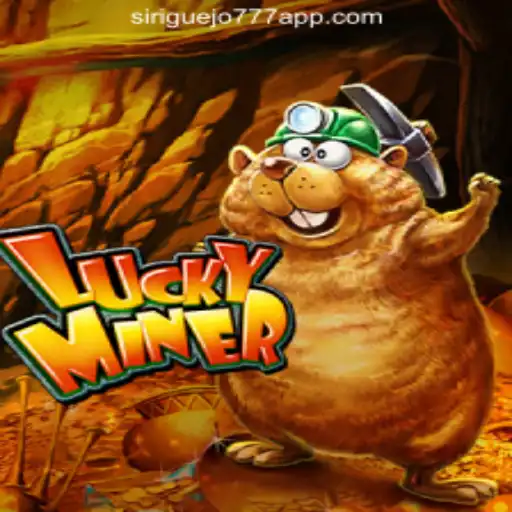 Exploring the Exciting World of LuckyMiner and Siriguejo777 Oficial Slots Brasil #1