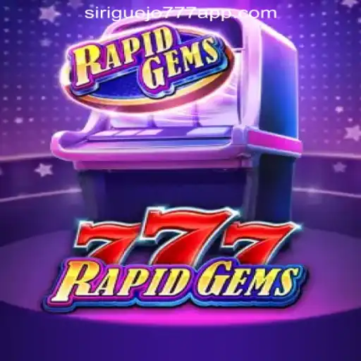 Unveiling RapidGems777: A Comprehensive Guide to Siriguejo777 Oficial Slots Brasil #1